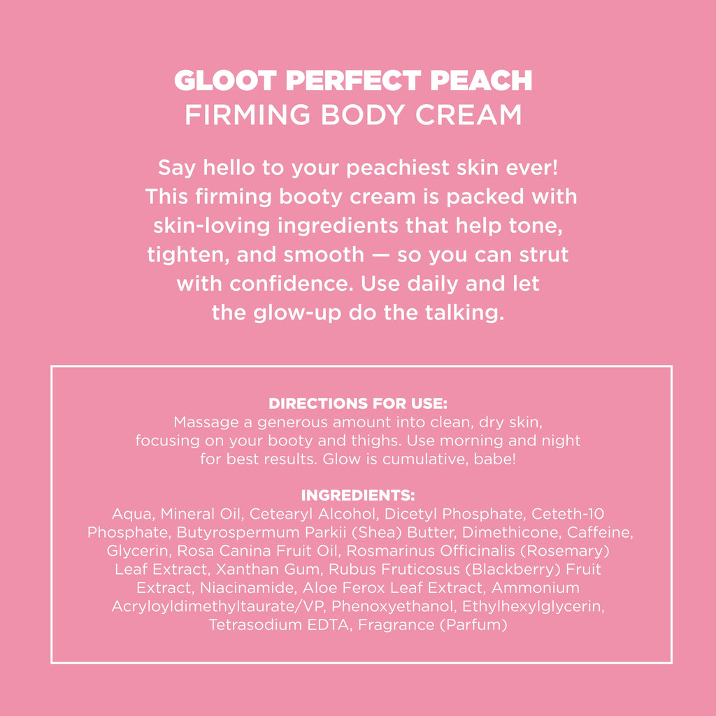 Product description for Gloot Perfect Peach Firming Body Cream on a pink background Muscle Mecca